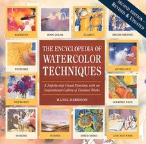 The Encyclopedia of Watercolor Techniques, 2nd Edition