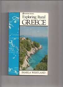 Exploring Rural Greece (Exploring Rural Europe Series)