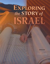 Exploring the Story of Israel: (Student Booklet) (Minicourses)