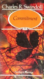 Commitment: The Key to Marriage