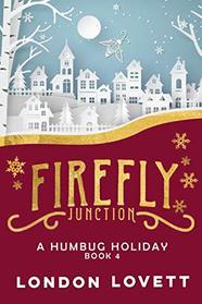 A Humbug Holiday (Firefly Junction Cozy Mystery)