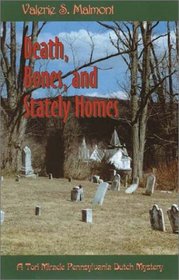 Death, Bones, and Stately Homes (Tori Miracle, Bk 5)