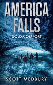 America Falls: Cold Comfort