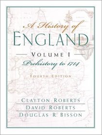 A History of England, Volume I: Prehistory to 1714 (Chapters 1-16)