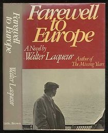 Farewell to Europe: A novel