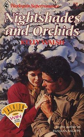 Nightshades and Orchids (Harlequin Superromance, No 475)