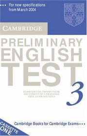 Cambridge Preliminary English Test 3 Audio Cassette Set (2 Cassettes): Examination Papers from the University of Cambridge ESOL Examinations (PET Practice Tests)