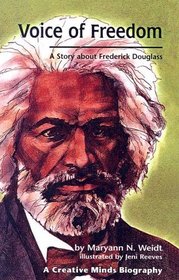 Voice of Freedom: A Story About Frederick Douglass