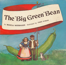 The Big Green Bean (A Magic Circle Book)