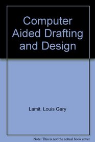 Computer-Aided Design and Drafting/Cadd