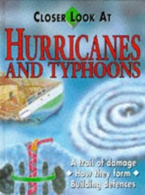 Closer Look at Hurricanes and Typhoons