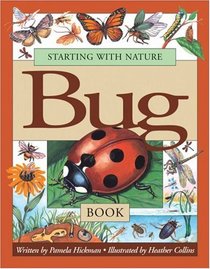 Bug Book (Starting with Nature)