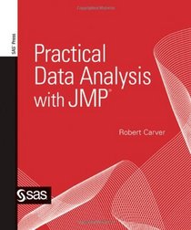 Practical Data Analysis with JMP