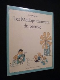 Les Mellops Trouvent Du Petrole (French Edition)