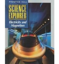 Science Explorer: Electricity and Magnetism