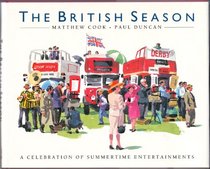 The British Season: A Celebration of Summertime Entertainments