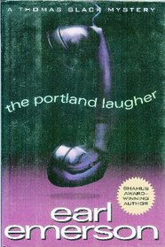 The Portland Laugher (Thomas Black)