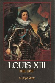 Louis Xiii, the Just