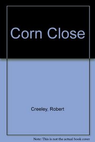 Corn Close