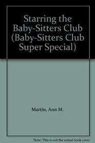 Starring the Baby-Sitters Club