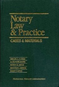 Notary Law & Practice: Cases & Materials