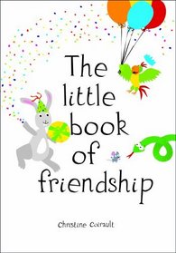 The Little Book of Friendship