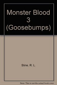 Monster Blood 3 (Goosebumps)