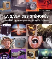 La saga des sténopés (French Edition)