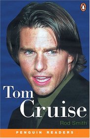 Tom Cruise (Penguin Readers, EasyStarts)