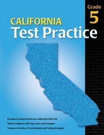 California Test Practice Student Edition, Consumable Grade 5