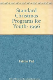 Standard Christmas Programs for Youth, 1996