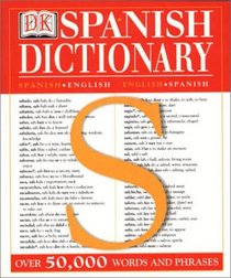 Diccionario espaol/ingls, ingls/espaol: DK Spanish Dictionary