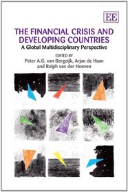 The Financial Crisis and Developing Countries: A Global Multidisciplinary Perspective