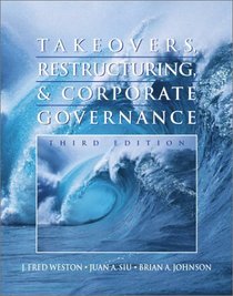 Takeovers, Restructuring, and Corporate Governance (3rd Edition)