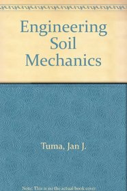 Engineering Soil Mechanics (Civil engineering and engineering mechanics series)
