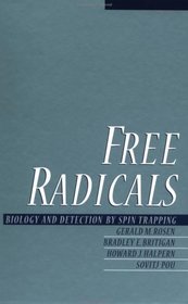 Free Radicals: Biology and Detection by Spin Trapping