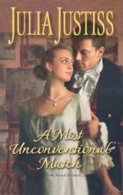 A Most Unconventional Match (Harlequin Historical, No 905)