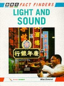 Light and Sound (Fact Finders Series)