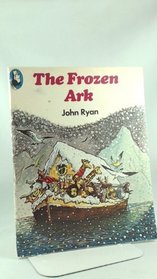 Frozen Ark (Beaver Books)