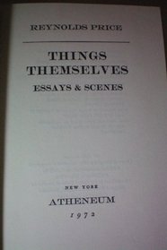Things Themselves: Essays and Sciences
