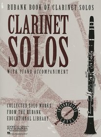 Rubank Book of Clarinet Solos - Intermediate: Clarinet and Piano