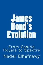 James Bond's Evolution