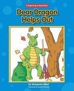 Dear Dragon Helps Out (Beginning-to-Read)