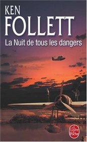 La Nuit De Tous Les Dangers (Night Over Water) (French Edition)