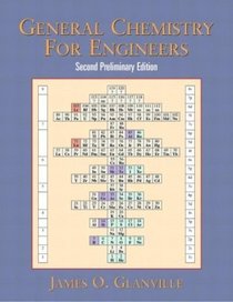 General Chemistry for Engineers (Second Preliminary Edition)
