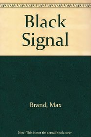 Black Signal