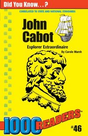 John Cabot: Explorer Extaordinaire