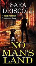 No Man's Land (F.B.I. K-9, Bk 4)