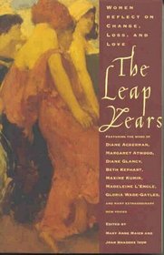 The Leap Years: Women Reflect on Change, Loss, and Love