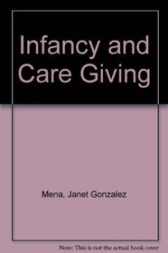 Infancy and caregiving